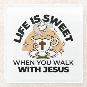 Das Leben ist süß mit Jesus - Christlicher Glaube Glasuntersetzer
