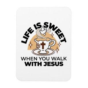 Das Leben ist süß mit Jesus - Christlicher Glaube Magnet