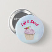 Das Leben ist süß rosa Cupcake Button (Vorne & Hinten)