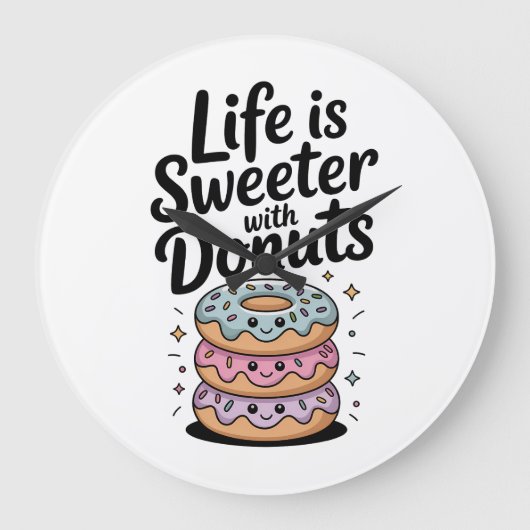 Das Leben ist süßer mit Donuts Große Wanduhr (Vorderseite)