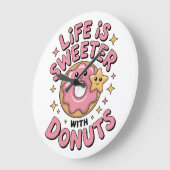 Das Leben ist süßer mit Donuts Große Wanduhr (Winkel)