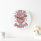 Das Leben ist süßer mit Donuts Große Wanduhr (Zuhause)