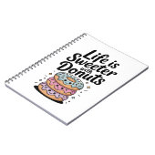 Das Leben ist süßer mit Donuts Notizblock (Linke Seite)