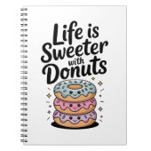 Das Leben ist süßer mit Donuts Notizblock (Vorderseite)