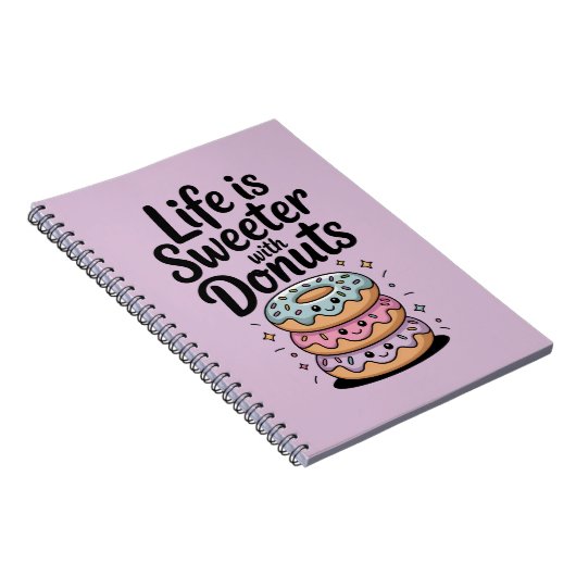 Das Leben ist süßer mit Donuts Notizblock (Rechte Seite)