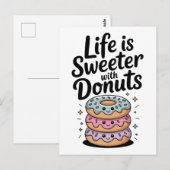 Das Leben ist süßer mit Donuts Postkarte (Vorne/Hinten)