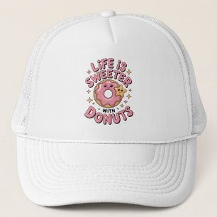 Das Leben ist süßer mit Donuts Truckerkappe
