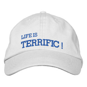 Das Leben ist TERRIFIC! Bestickte Kappe