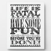 Das Leben ist tödlich Fotoplatte (Vorderseite)