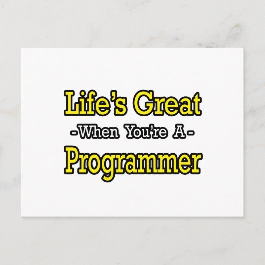Das Leben ist toll.. Programmierer Postkarte (Vorderseite)