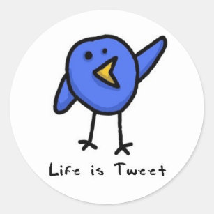 "Das Leben ist tweeten" Twitter-Vogel-Aufkleber Runder Aufkleber