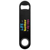 Das Leben ist umdrehen herein Speedflaschenöffner (Vorderseite)