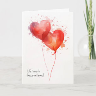 Das Leben ist viel besser mit dir Karte