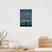 Das Leben ist voller Möglichkeiten Poster (Küche)