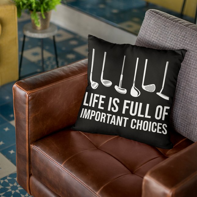 Das Leben ist voller wichtiger Entscheidungen Golf Kissen (Life is Full Of Important Choices Golf Christmas Throw Pillow)
