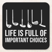 Das Leben ist voller wichtiger Entscheidungen Golf Rechteckiger Pappuntersetzer (Vorderseite)
