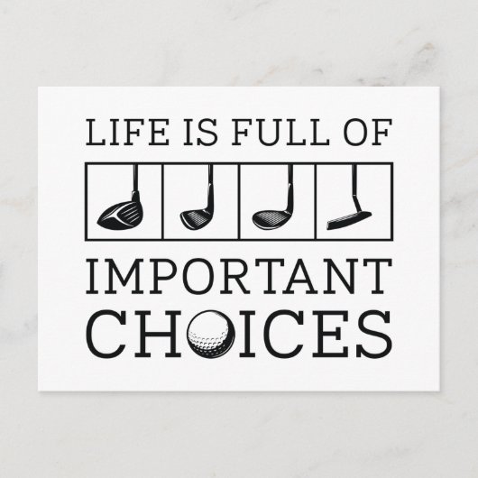 Das Leben ist voller wichtiger Entscheidungen Postkarte (Vorderseite)
