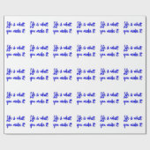 Das Leben ist, was man daraus Typografie macht Geschenkpapier (Flach)