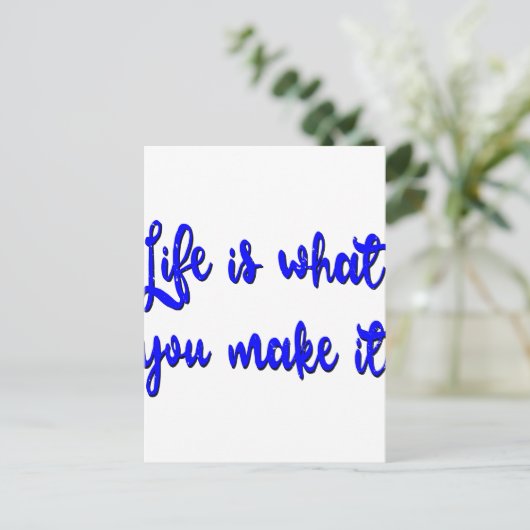 Das Leben ist, was man daraus Typografie macht Postkarte (Stehend Vorderseite)
