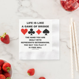 Das Leben ist wie ein Bridgespiel Determinismus Fr Serviette