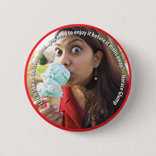 Das Leben ist wie ein Eistüte-Knopf Button (Vorderseite)