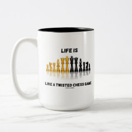 Das Leben ist wie ein gedrehtes Schachspiel (Schac Zweifarbige Tasse