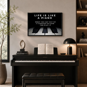 Das Leben ist wie ein Klavier Inspiration Poster