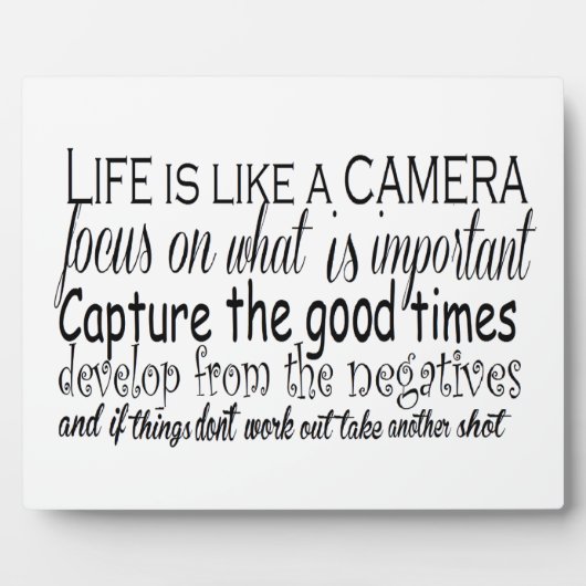 Das Leben ist wie eine Kamera Fotoplatte (Vorderseite)