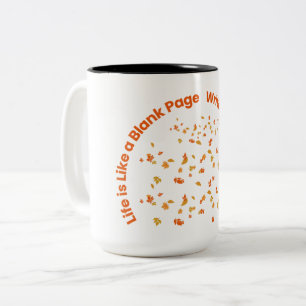 Das Leben ist wie eine Leere Seite inspirierende Zweifarbige Tasse