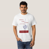 Das Leben ist wie eine Linie T - Shirts (Vorne ganz)