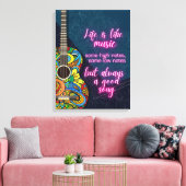 Das Leben ist wie Musik, immer ein gutes Lied Leinwanddruck (Insitu (Wohnzimmer))