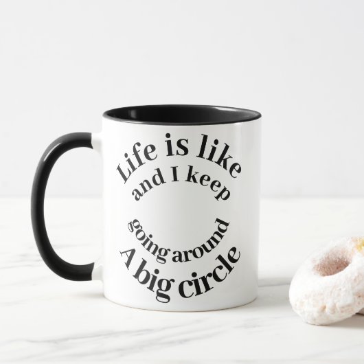 Das Leben ist wie Typografie Mod-Spaß Tasse (Mit Donut)