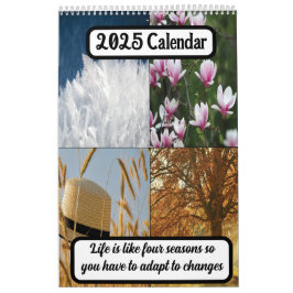 Das Leben ist wie vier Jahreszeiten 2025 Kalender