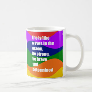 Das Leben ist wie Waves Kaffeetasse