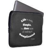 Das Leben ist wirklich einfach... Konfuzius - Lapt Laptopschutzhülle (Vorne Rechts)