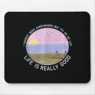 Das Leben ist wirklich gut Sommer Beach Urlaub Gra Mousepad