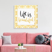 Das Leben ist wunderschön, elegant, Canvas Print Leinwanddruck (Insitu (Wohnzimmer))