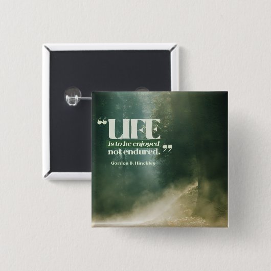 Das Leben ist zu genießen Button (Vorne & Hinten)