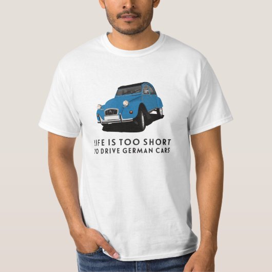 Das Leben ist zu kurz - 2 CV T-Shirt (Vorderseite)