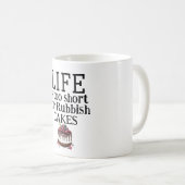 Das Leben ist zu kurz Kaffeetasse (VorderseiteRechts)