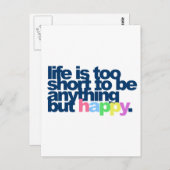 Das Leben ist zu kurz, um alles andere als glückli Postkarte (Vorne/Hinten)
