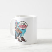 Das Leben ist zu kurz, um die ganze Zeit ernst zu Kaffeetasse (Vorderseite Links)