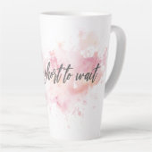 Das Leben ist zu Kurz, um die letzte Tasse zu wart (Rechte Ecke)