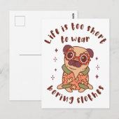 Das Leben ist zu kurz, um langweilige Kleidung zu  Postkarte (Vorne/Hinten)