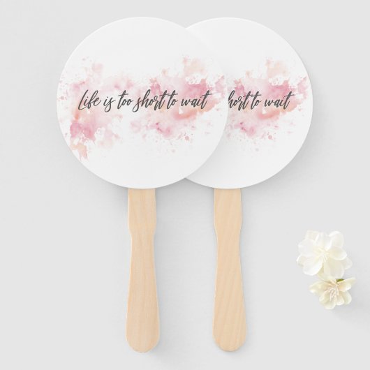 Das Leben ist zu kurz, um zu warten Fächer (Vorne und Hinten)