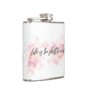 Das Leben ist zu kurz, um zu warten Flachmann (Rechts)