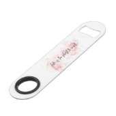 Das Leben ist zu kurz, um zu warten Speed Flaschenöffner (Rückseite Schrägansicht)