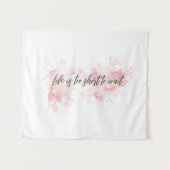 "Das Leben ist zu Kurz zum Warten" - Motivierend Z Wandteppich (Vorderseite (Horizontal))