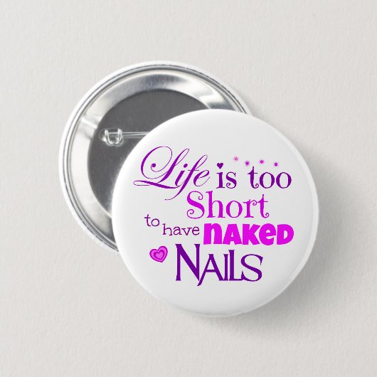 Das Leben ist zu kurzer Knopf Button (Vorne & Hinten)