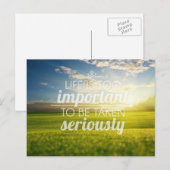 Das Leben ist zu wichtig | Motivierend Angebot Postkarte (Vorne/Hinten)